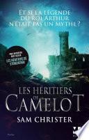Télécharger le livre libro Les Héritiers De Camelot